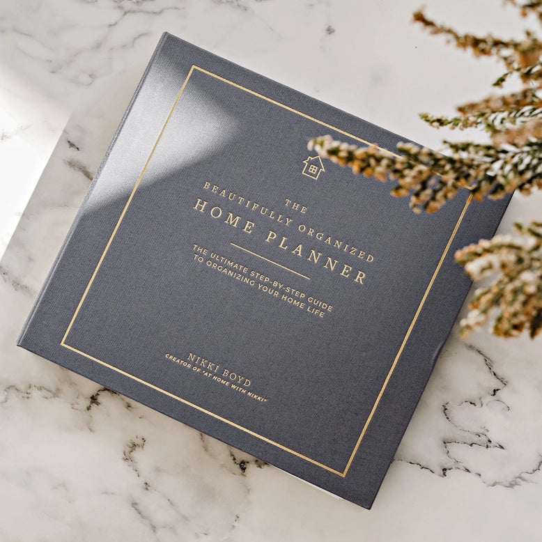 The Beautifully Organized Home Planner