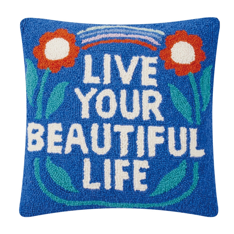 Inspirational Hook Pillow (Live Your Beautiful Life)